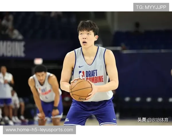 杨瀚森增肌训练成果显现，出场时间或将得到释放